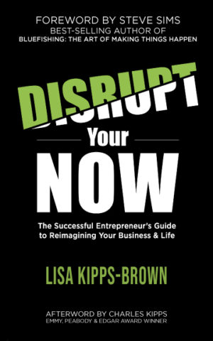 front cover of Disrupt Your Now book